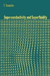 Superconductivity and Superfluidity