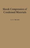 Shock Compression of Condensed Materials