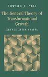 The General Theory of Transformational Growth