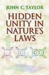 Hidden Unity in Nature's Laws