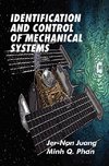 Identification and Control of Mechanical Systems