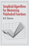 Simplicial Algorithms for Minimizing Polyhedral Functions