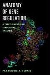 Tsonis, P: Anatomy of Gene Regulation