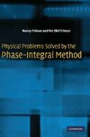 Physical Problems Solved by the Phase-Integral             Method