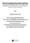 Die Genehmigungsfiktion nach § 377 HGB bei Falschlieferung und Quantitätsabweichung