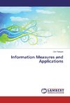 Information Measures and Applications