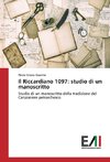 Il Riccardiano 1097: studio di un manoscritto