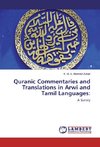Quranic Commentaries and Translations in Arwi and Tamil Languages: