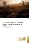 La Vie ou la Saga de l'Alliance