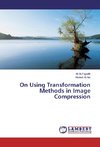 On Using Transformation Methods in Image Compression