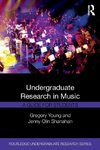 Undergraduate Research in Music