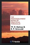 The photographers' book of practical formulae