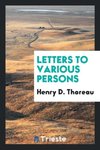 Letters to various persons