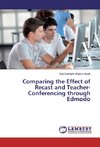 Comparing the Effect of Recast and Teacher-Conferencing through Edmodo