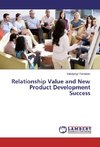 Relationship Value and New Product Development Success