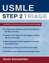 Schwechten, K: USMLE Step 2 Triage