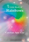 A Little Book of Rainbows