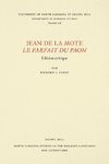 Jean de la Mote Le Parfait du paon