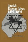 Jewish Buenos Aires, 1890- 1939