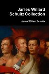 James Willard Schultz Collection