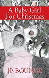 A Baby Girl For Christmas