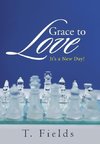 Grace to Love