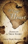 A Captive Heart