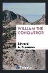 William the Conqueror