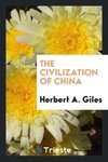 The civilization of China