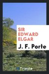 Sir Edward Elgar