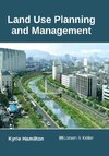 Land Use Planning and Management