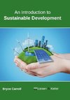 An Introduction to Sustainable Development