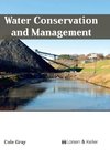 Water Conservation and Management