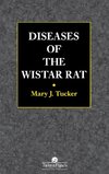 Diseases of the Wistar Rat