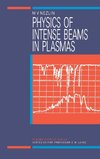 Physics of Intense Beams in Plasmas