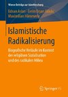 Islamistische Radikalisierung