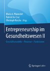 Entrepreneurship im Gesundheitswesen II