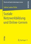 Soziale Netzwerkbildung und Online -Lernen