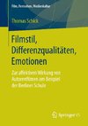 Filmstil, Differenzqualitäten, Emotionen