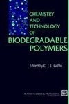 Chemistry and Technology of Biodegradable Polymers