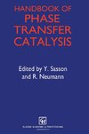 Handbook of Phase Transfer Catalysis