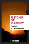 Fletcher of Madeley