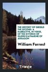 The history of Grisild the Second