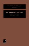 Worker Well-Being (Research in Labor Economics)