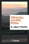 Zeralda; an epic poem