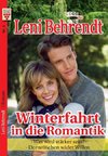 Leni Behrendt Nr. 5: Winterfahrt in die Romantik / Was wird stärker sein? / Dornröschen wider Willen