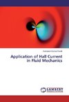 Application of Hall Current in Fluid Mechanics