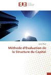 Méthode d'Evaluation de la Structure du Capital