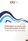 Tribological Analysis and Characterization of HVOF