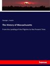 The History of Massachusetts